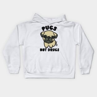 PUGS NOT DRUGS Kids Hoodie